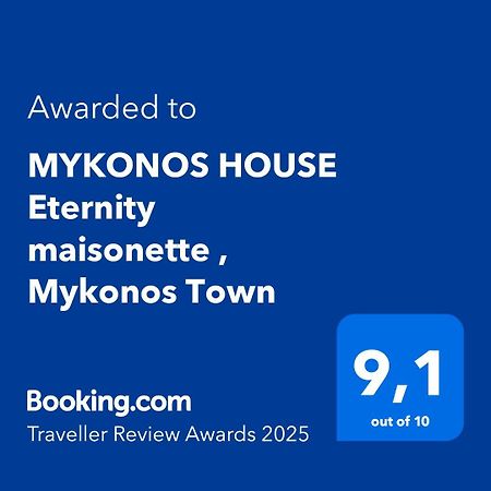 Mykonos House Eternity Maisonette , Mykonos Town Exterior foto